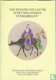 'Tao Teh King van Lao Tse in het Hollandsch overgebracht