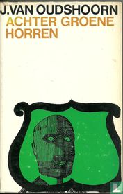 Achter groene horren