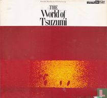The world of Tsuzumi