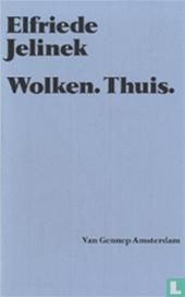 Wolken. Thuis.
