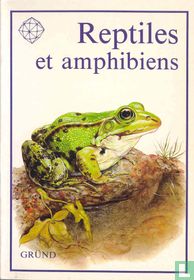 Reptiles et amphibiens