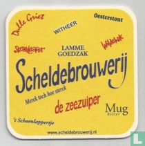 Merck toch hoe sterck, Schelde Brouwerij, Dulle Griet, Lamme Goedzak, Oesterstout, Schoenlappertje, Strandgaper, Wildebok, Witheer, Zeezuiper, Mug