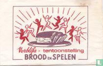 Verblifa - Tentoonstelling Brood en Spelen