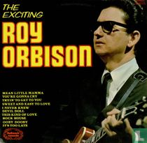 The Exciting Roy Orbison