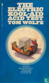 The Electric Kool-Aid Acid Test