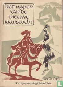 Het wapen van de nieuwe kruistocht