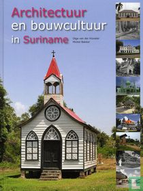 Architectuur En Bouwkunst In Suriname