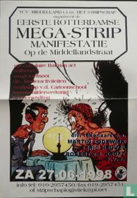 Eerste Rotterdamse Mega-Strip Manifestatie op de Middellandstraat