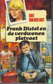Frank Distel en de verdwenen Platvoet