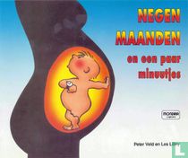 Negen maanden en een paar minuutjes