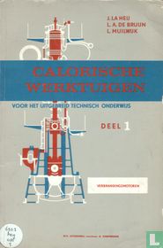 Calorische werktuigen deel 1