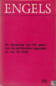 De oorsprong van het gezin, van de particuliere eigendom en van de staat