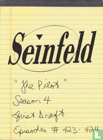Seinfeld: "The Pilot" Season 4 (Episode #423-424) First Draft