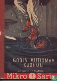 Gobin autiomaa kuohuu