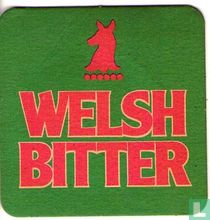 Welsh Bitter / Be sensible, be safe.
