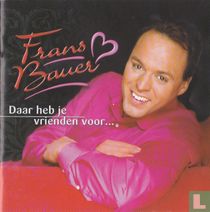 Daar heb je vrienden voor ...