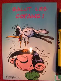 Salut les compains!