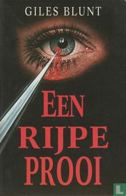 Een rijpe prooi