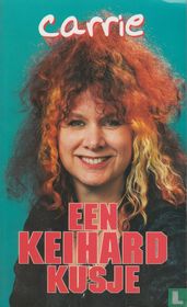 Een keihard kusje