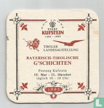 600 Jahre Stadt Kufstein - Bayerisch-Tirolische G'schichten