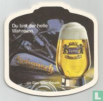 Du bist der helle Wahnsinn.