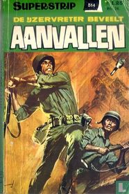De IJzervreter beveelt aanvallen