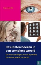 Resultaten boeken in een complexe wereld