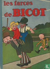 Les farces de Bicot