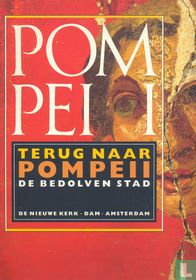 Terug naar Pompeii de bedolven stad