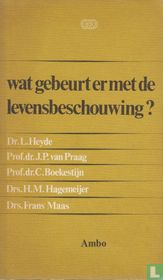 Wat gebeurt er met de levensbeschouwing?
