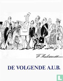De volgende a.u.b.
