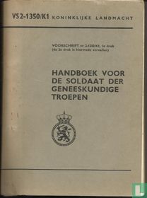 VS 2-1350/K1 Handboek voor de soldaat der Geneeskundige Troepen