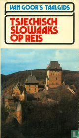 Tsjechisch Slowaaks op reis