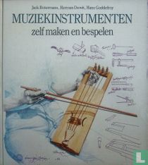 Muziekinstrumenten zelf maken en bespelen