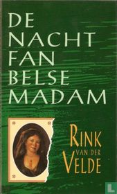 De Nacht Fan De Belse Madam
