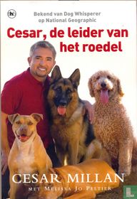 Cesar, de leider van het roedel