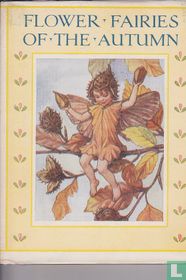 Flower Fairies of The Autumn 