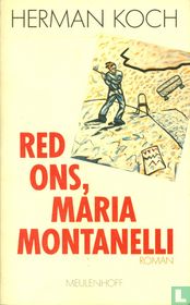 Red ons, Maria Montanelli