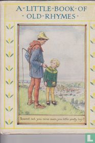 A Little book of Old Rhymes 