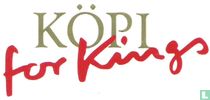 Köpi for Kings