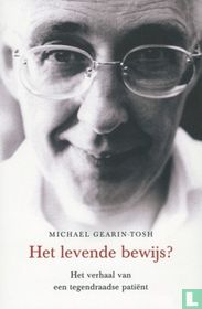 Het levende bewijs? 