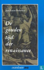 De Gouden Tijd der Renaissance
