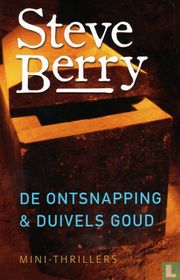 De ontsnapping + Duivels goud