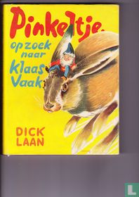 Pinkeltje op zoek naar Klaas Vaak
