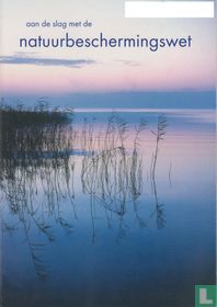 Aan de slag met de Natuurbeschermingswet