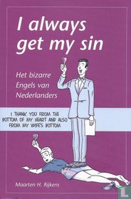 I always get my sin