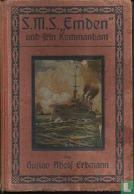 S.M.S. "Emden" und sein Kommandant
