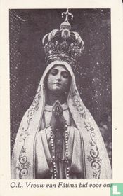 Notre Dame de Fatima, priez pour nous