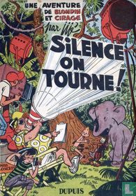 Silence on tourne!