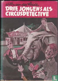 Drie jongens als circusdetective